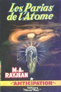 Cliquer pour agrandir : FN0104 Les parias de l'atome