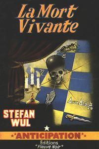 Cliquer pour agrandir : FN0113 La mort vivante