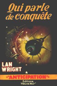 Cliquer pour agrandir : FN0128 Qui parle de conquête ?