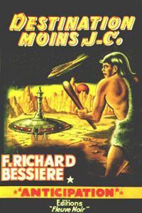 Cliquer pour agrandir : FN0175 Destination moins J.C.