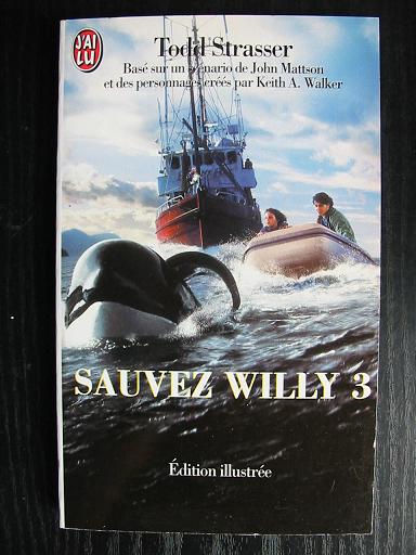 Cliquer pour agrandir : Sauvez Willy 3 - Todd Strasser - J'ai lu - EO 1997