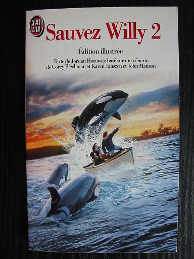 Cliquer pour agrandir : Sauvez Willy 2 - Jordan Horowitz - J'ai lu - EO 1995