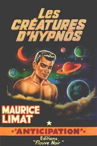 Cliquer pour agrandir : FN0218 Les créatures d'Hypnos