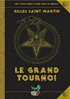 Cliquer pour agrandir : Le Grand Tournoi