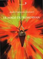 Cliquer pour agrandir : Le mage du rumorvan