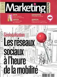 Cliquer pour agrandir : MARKETING MAGAZINE MARS 2013 N°165