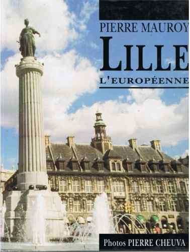 Cliquer pour agrandir : LILLE L'EUROPEENNE Photos CHEUVA 1993