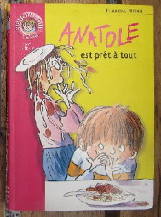 Cliquer pour agrandir : Anatole est prêt à tout - Bibliothèque rose Hachette jeunesse 8+