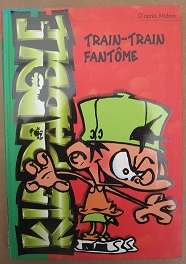 Cliquer pour agrandir : Kid Paddle Train-Train fantôme tome 4 - Bibliothèque verte Hachette jeunesse EO