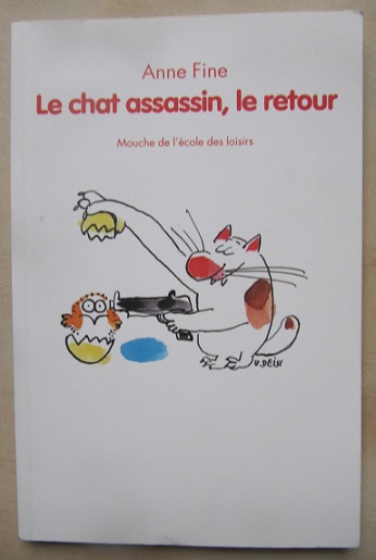 Cliquer pour agrandir : Le chat assassin le retour Mouche Ecole des Loisirs 7+