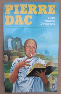 Cliquer pour agrandir : Pierre Dac Essais Maximes Conférences Presse Pocket 1981