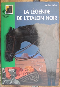 Cliquer pour agrandir : La légende de l'étalon noir 321 Bibliothèque verte 10+