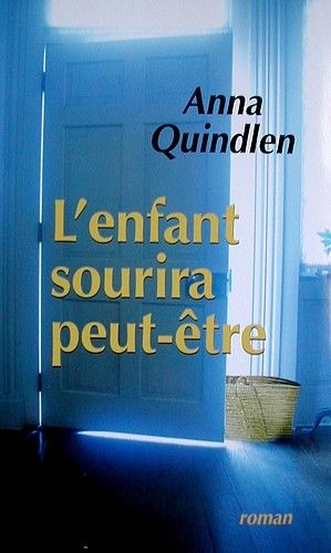 Cliquer pour agrandir : L'enfant sourira peut être