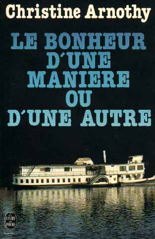 Cliquer pour agrandir : Le Bonheur d'une manière ou d'une autre