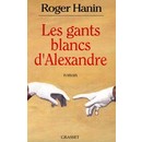 Cliquer pour agrandir : Les Gants blancs d' alexandre