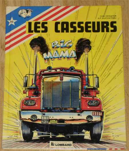Cliquer pour agrandir : LES CASSEURS - Big Mama - T 10