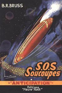 Cliquer pour agrandir : FN0033 S. O. S. soucoupes