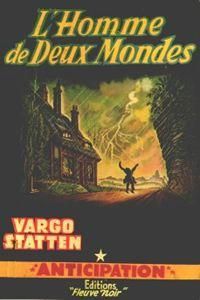 Cliquer pour agrandir : FN0088 L'homme de deux mondes